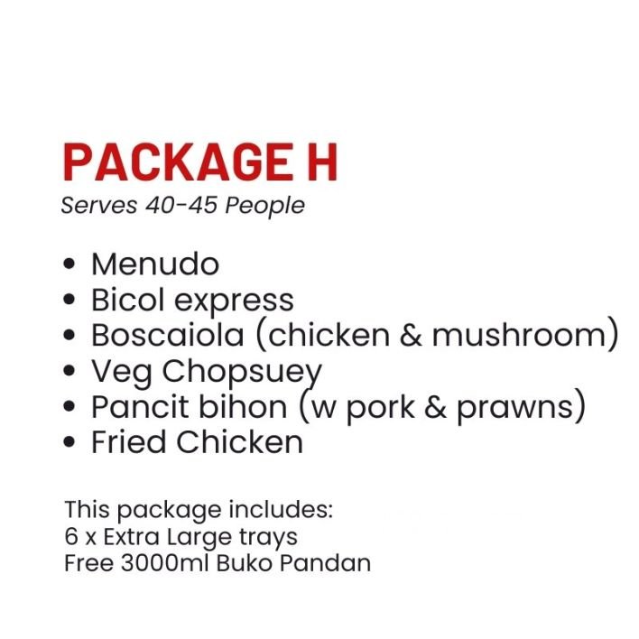 Package H (40-45 pax)